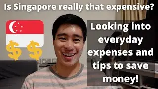 Being an expat: Cost of living really that high? Tips to save money on daily expenses in Singapore