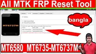 All MTK FRP Reset Tool MT6580 MT6735 MT6737M