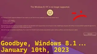 Goodbye, Windows 8.1...