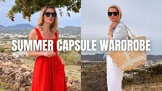 SUMMER CAPSULE WARDROBE 2024 | 15 Timeless and Elegant Outfits