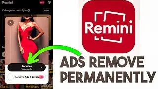 Remini App Me Ad Kaise Band Kare || Remini App Se ADS Kaise Hataye || How To Stop Ad On Remini App