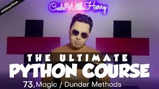 Magic/Dunder Methods in Python | Python Tutorial - Day #73