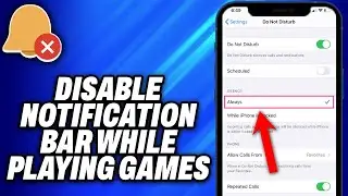 How To Disable Notification Bar While Playing Games (2024) - Easy Fix