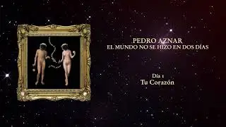 Pedro Aznar - Tu corazón (Oficial)