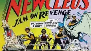 Newcleus - Jam On Revenge (The Wikki-Wikki Song)