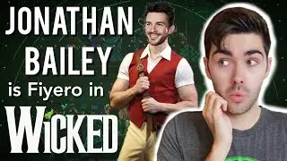 the WICKED movie has found its Fiyero | thoughts on Bridgerton star Jonathan Bailey as Fiyero