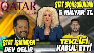 Stat Sponsorluğu İçin Dev Anlaşma !! 5 Milyar TL !! l Emre Can'dan Yeşil Işık !! l GALATASARAY