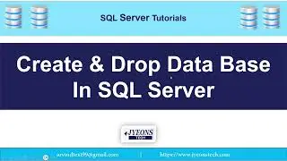 Create and Drop database in SQL Server using Management studio using SQL Script Query