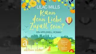 Lilac Mills - Kann denn Liebe Zufall sein? - Applewell Village, Band 3