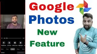 Google Photos New Feature in 2021,Google Photos New Latest Update,Google Photo Video Editing Feature