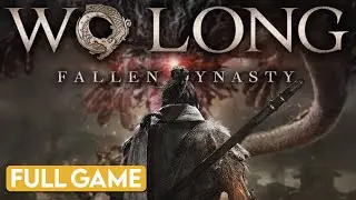 Wo Long: Fallen Dynasty - Full Game + All Sub Missions (No Commentary) | Gameplay Walkthrough