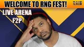 ITS JUST BECOME AN RNG FESTIVAL! LIVE ARENA F2P! Raid: Shadow Legends