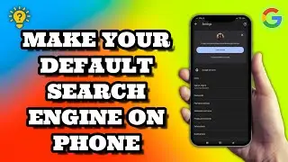 How To Make Google Your Default Search Engine On Phone | Social Tech Insider