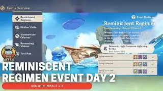 Reminiscent Regimen Day 2 Event Guide | Descent: High-Pressure Lightning Strike | Genshin Impact 2.8