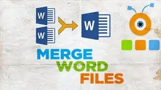 How to Merge Word Files | How to Merge Multiple Word Documents Into One