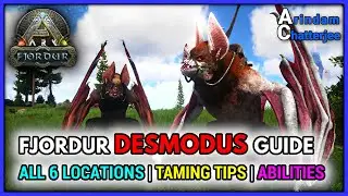 ARK Fjordur DESMODUS LOCATION, TAMING and ABILITIES Guide - S2E302