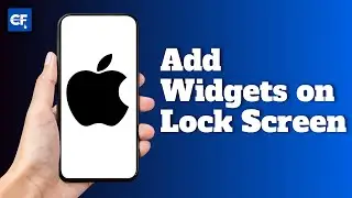 How to Add Widgets on iPhone Lock Screen