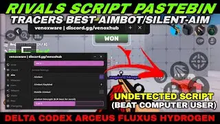 [🎉UPD] RIVALS Script Pastebin The Best Aimbot+Silent Aim Supported Mobile & PC Many Features OP