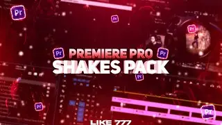 Shake Effect Like 777 | Shakes Pack For Premiere Pro | Moody Yt