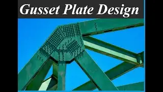 Gusset Plate Design