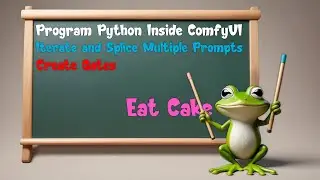 ComfyUI / Python - prompt iterators - compose Python inside the grid - create custom gates