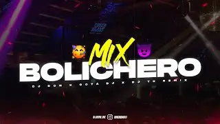 MIX BOLICHERO 2024 🥤 ALTA JODA 🍹- DJ Don Feat. Octa DJ, DJ Tk Remix