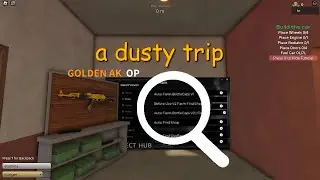 A Dusty Trip Script | Vehicle Builder, Infinite Ammo, No Fire Rate and More!