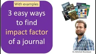 How to find latest Impact Factor of a journal? Best way to find out impact factor of an article?