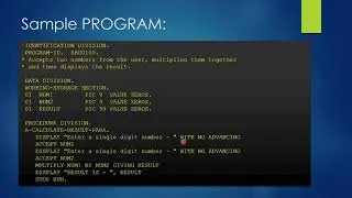 COBOL Sample Program | Accepting inputs from user and perform calculation on them | COBOL Tutorials