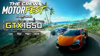 The Crew Motorfest Test in GTX 1650 [1080p Low, Med, High, Ultra Settings]