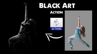 Black Art Photoshop Action !! Photo Editing Photoshop Action