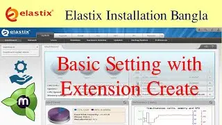 Overview of Elastix Control Panel with Extension Create