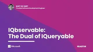 Bart De Smet on Observations on IQbservable: The Dual of IQueryable