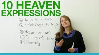 10 HEAVEN Expressions in English