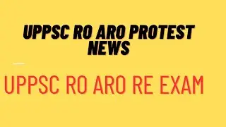 Uppsc ro aro paper leak  | Uppsc ro aro paper leak 2023 | Uppsc ro aro protests today