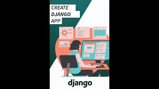 How to Create a New App in Django | Python Web Development