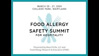 Food Allergy Safety Summit 2024