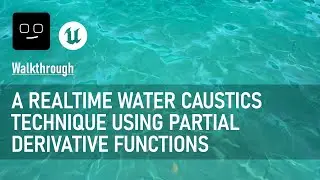 A neat realtime water caustics technique using partial derivatives in UE!