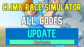 New Climb Race Simulator Codes | Roblox Climb Race Simulator Codes