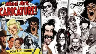 The Mad Art of Caricature (AMAZING BOOK!) Serious guide to drawing funny faces by Tom Richmond