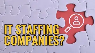 Are IT Staffing Companies A Good Deal？