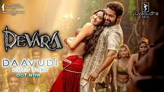 Devara - Daavudi Video Song | NTR | Devara Third Single | Koratala Siva, Anirudh, Janvi Kapoor