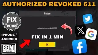 Authorized revoked 611 in Bgmi Pubg || Twitter Login Problem Bgmi & Facebook Login Problem Pubg