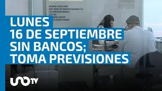 Bancos cerrarán el 16 de septiembre; estos servicios estarán disponibles