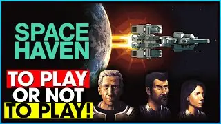 Rimworld in Space?  Space Haven Gameplay