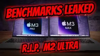 M3 Max Faster Than M2 Ultra! M3 MacBook Pro Benchmarks Leaked