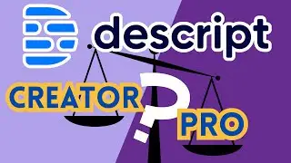 Descript Creator vs Pro Plan