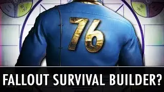 Fallout 76 - Bethesda's Online Survival Settlement Game?