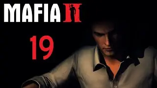 Mafia 2 / Мафия 2 (Definitive Edition) - Глава 14 - Лестница в небо ч.1 [#19] | PC