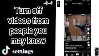 How to turn off videos from people you may know On TikTok